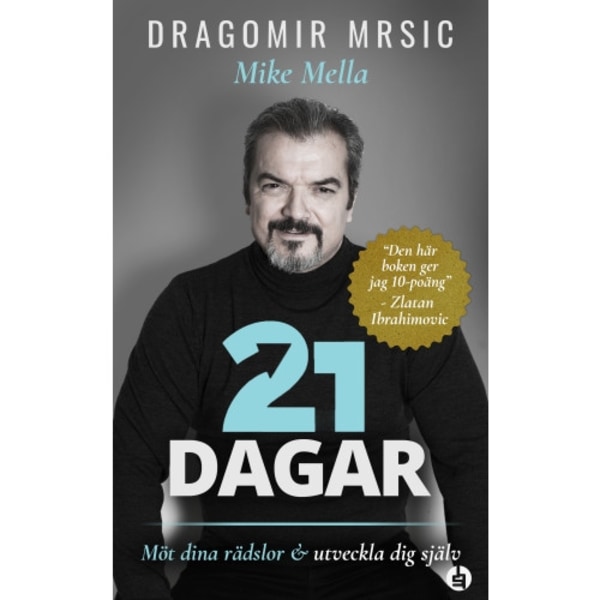 21 dagar : möt dina rädslor och utveckla dig själv (inbunden)