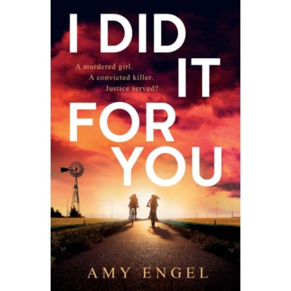I Did It For You (inbunden, eng)