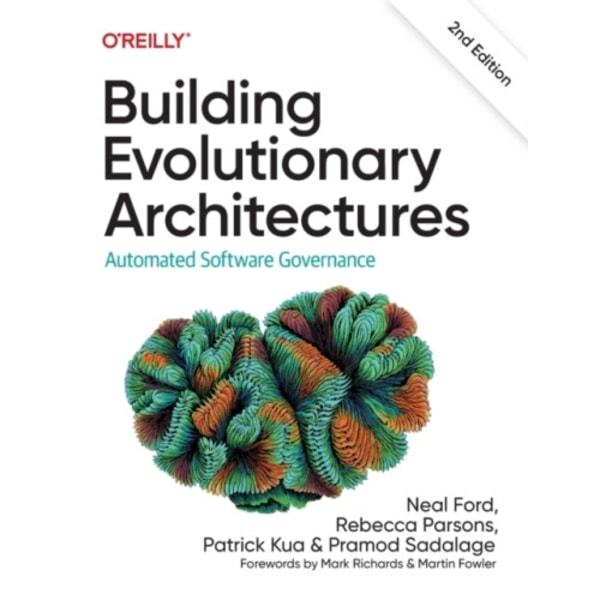 Building Evolutionary Architectures (häftad, eng)