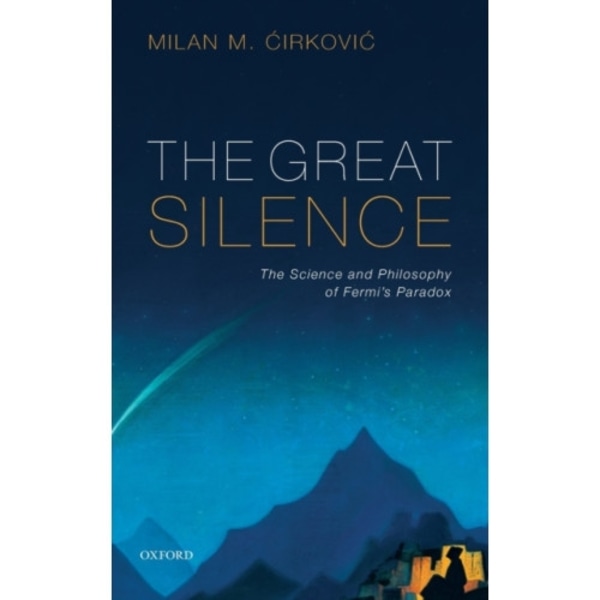 The Great Silence (inbunden, eng)