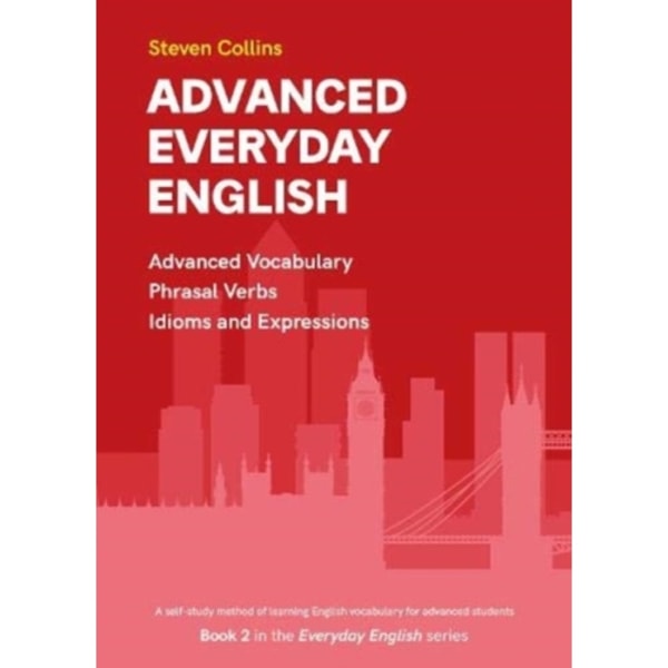Advanced Everyday English (häftad, eng)