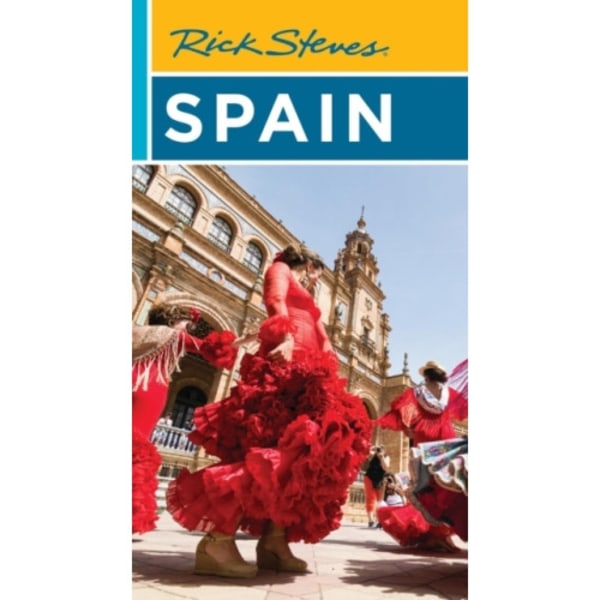 Rick Steves Spain (Nineteenth Edition) (häftad, eng)