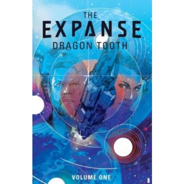 Expanse, The: Dragon Tooth (häftad, eng)