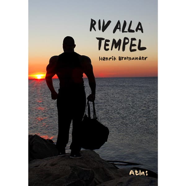 Riv alla tempel (inbunden)