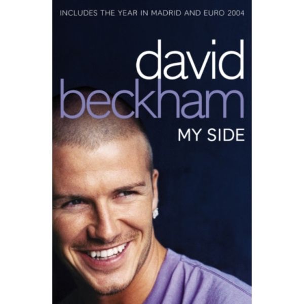David Beckham: My Side (häftad, eng)