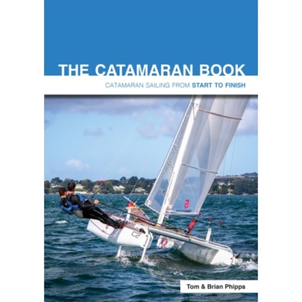 The Catamaran Book (häftad, eng)