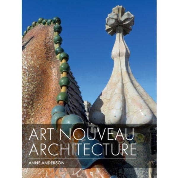 Art Nouveau Architecture (inbunden, eng)