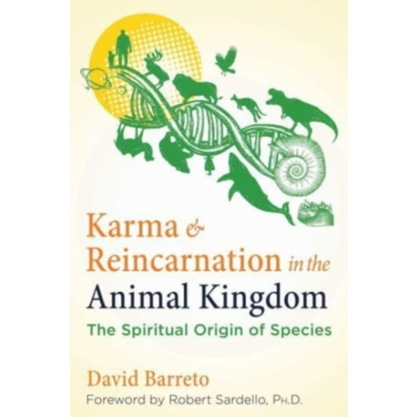 Karma and Reincarnation in the Animal Kingdom (häftad, eng)