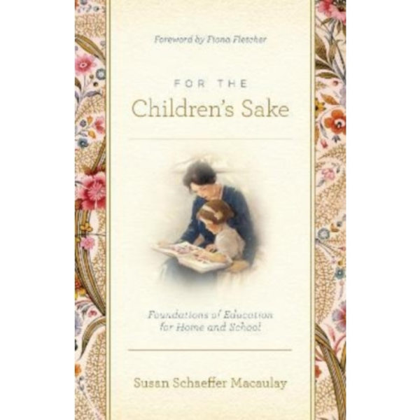 For the Children's Sake (häftad, eng)
