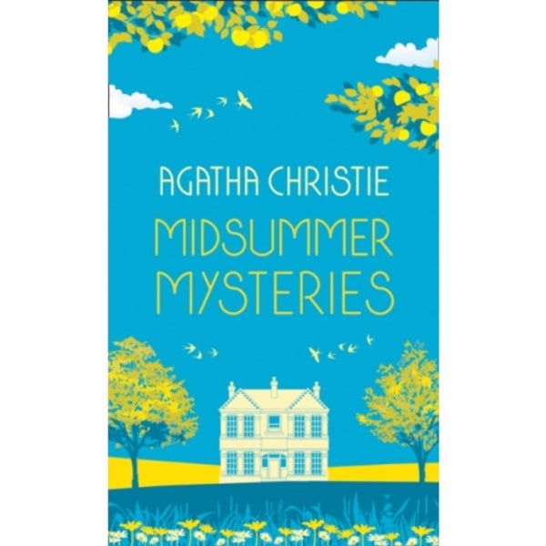MIDSUMMER MYSTERIES: Secrets and Suspense from the Queen of Crime (inbunden, eng)