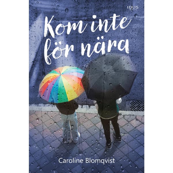 Kom inte för nära (inbunden)