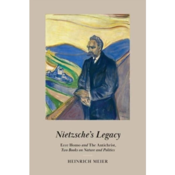 Nietzsche's Legacy (inbunden, eng)