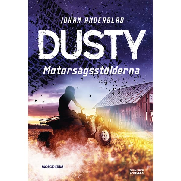 Motorsågsstölderna (bok, kartonnage)