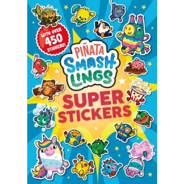 Pinata Smashlings: Super Stickers (häftad, eng)