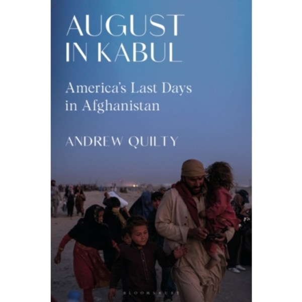 August in Kabul (inbunden, eng)