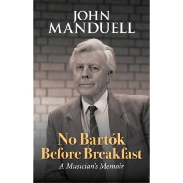 No Bartok Before Breakfast (inbunden, eng)