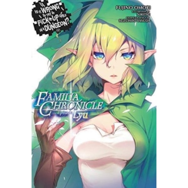 Is It Wrong to Try to Pick Up Girls in a Dungeon? Familia Chronicle, Volume 1 (light novel) (häftad, eng)