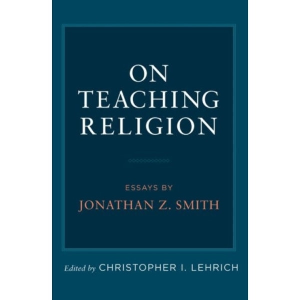 On Teaching Religion (häftad, eng)