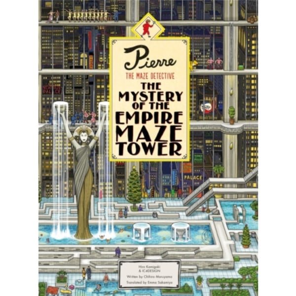 Pierre The Maze Detective: The Mystery of the Empire Maze Tower (inbunden, eng)