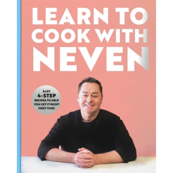Learn to Cook With Neven (inbunden, eng)