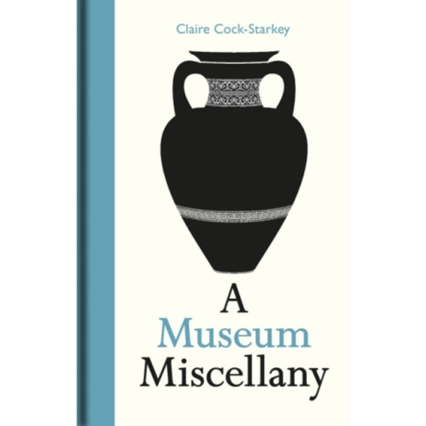 Museum Miscellany, A (inbunden, eng)