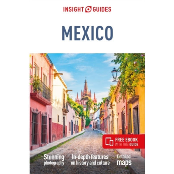 Insight Guides Mexico: Travel Guide with eBook (häftad, eng)