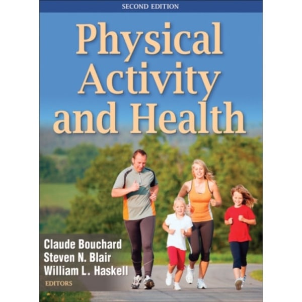 Physical Activity and Health (inbunden, eng)