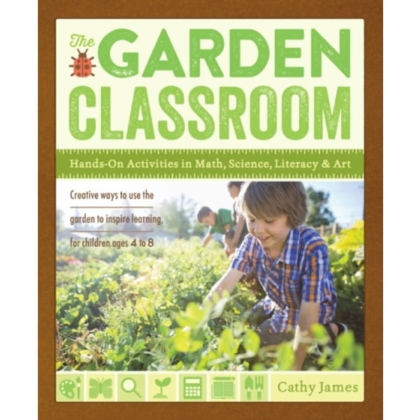 The Garden Classroom (häftad, eng)