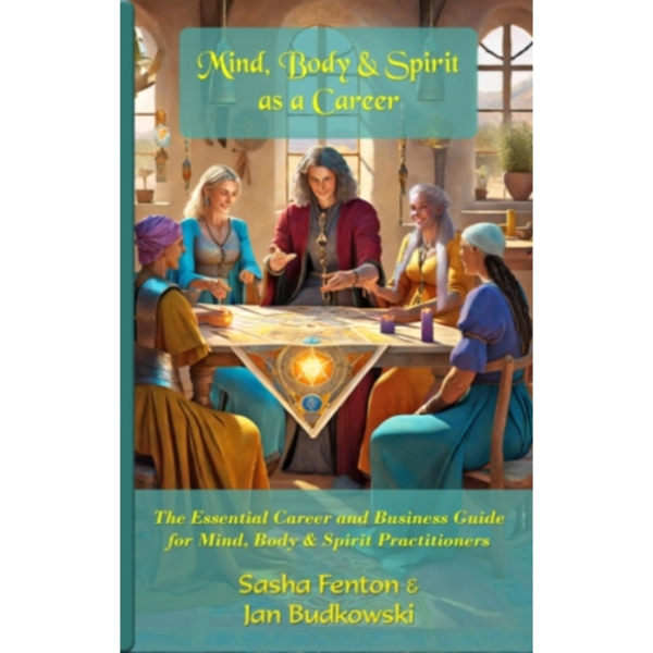 Mind, Body & Spirit as a Career (häftad, eng)