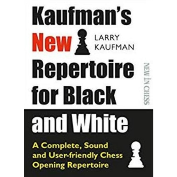 Kaufmans New Repertoire for Black and White (häftad, eng)
