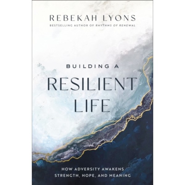 Building a Resilient Life (häftad, eng)