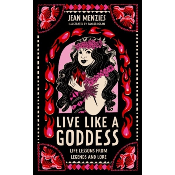 Live Like A Goddess (inbunden, eng)