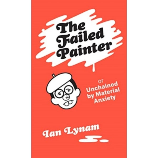 The Failed Painter (häftad, eng)