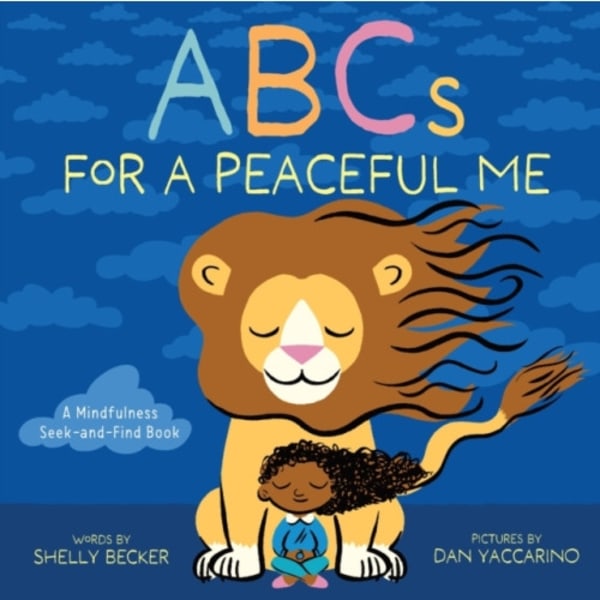 ABCs for a Peaceful Me (inbunden, eng)