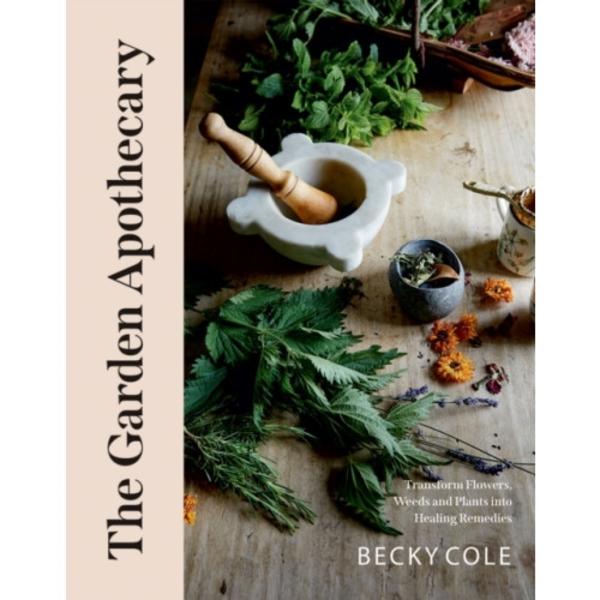 The Garden Apothecary (häftad, eng)