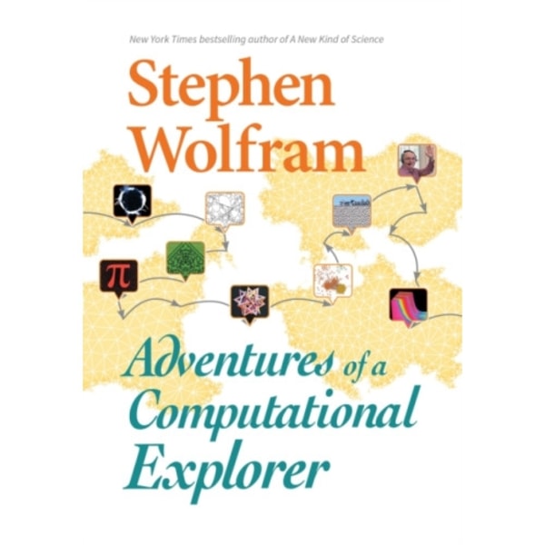 Adventures Of A Computational Explorer (inbunden, eng)