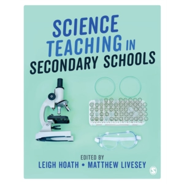 Science Teaching in Secondary Schools (häftad, eng)