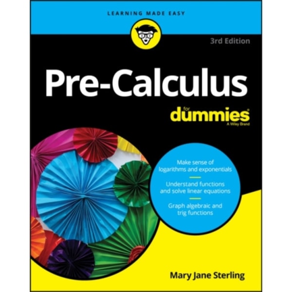 Pre-Calculus For Dummies (häftad, eng)