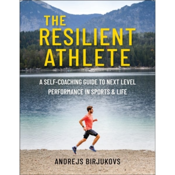 The Resilient Athlete (häftad, eng)