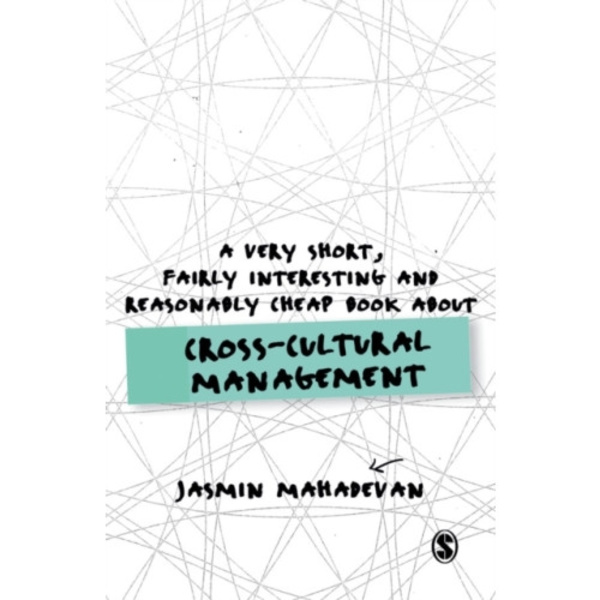 A Very Short, Fairly Interesting and Reasonably Cheap Book About Cross-Cultural Management (häftad, eng)