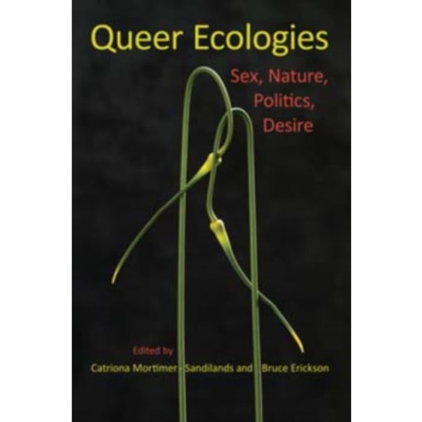 Queer Ecologies (häftad, eng)