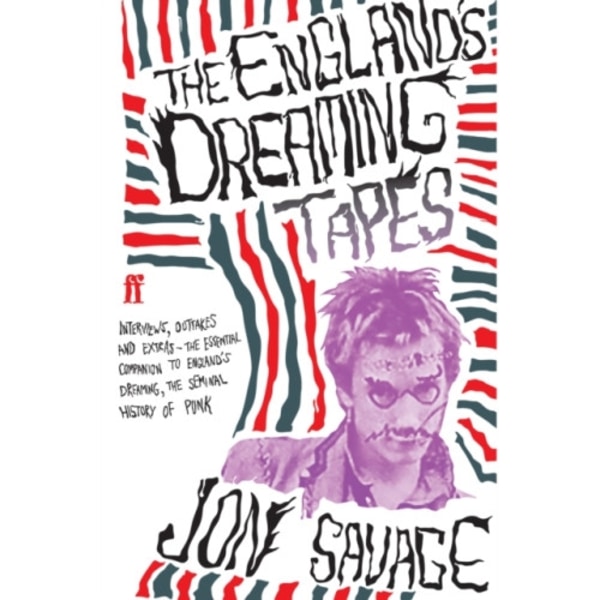 The England's Dreaming Tapes (häftad, eng)