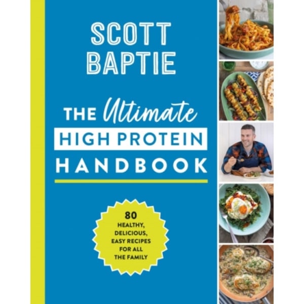 The Ultimate High Protein Handbook (inbunden, eng)