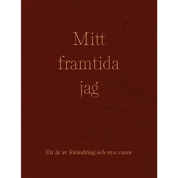 Mitt framtida jag (bok, kartonnage)
