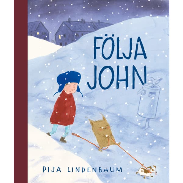 Följa John (inbunden)