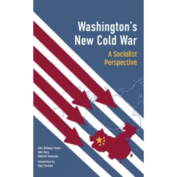 Washington's New Cold War (häftad, eng)