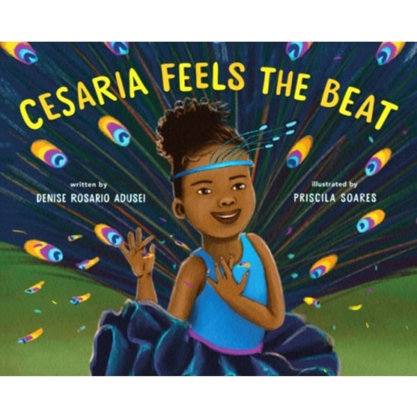 Cesaria Feels the Beat (inbunden, eng)