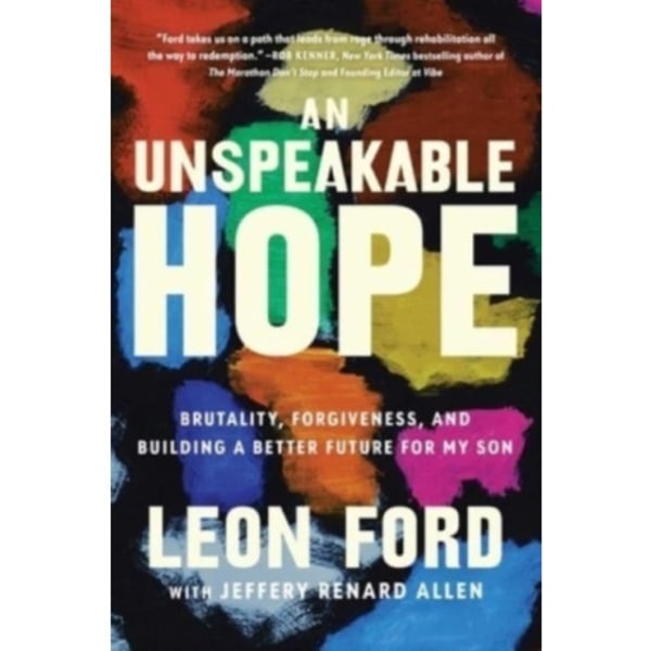 An Unspeakable Hope (inbunden, eng)