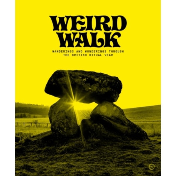 Weird Walk (inbunden, eng)