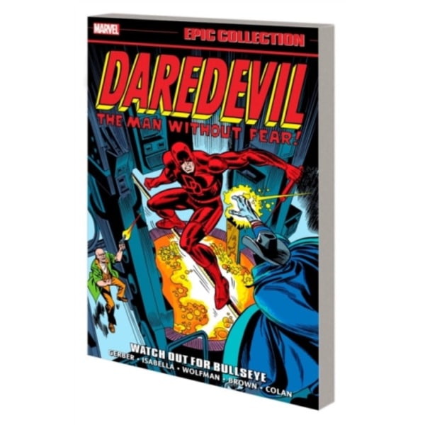 Daredevil Epic Collection: Watch Out For Bullseye (häftad, eng)